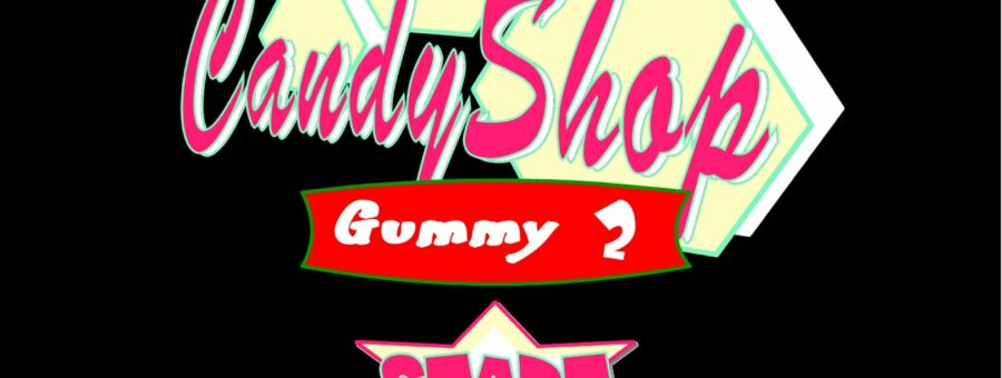 Candy Shop – Gummy 2